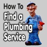 How to Find a Local Plumbing Service - 2