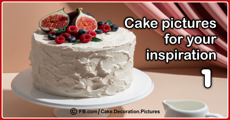 Cake Pictures for Inspiration