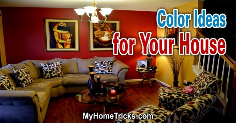 Color Ideas for House - Decorating with Colors