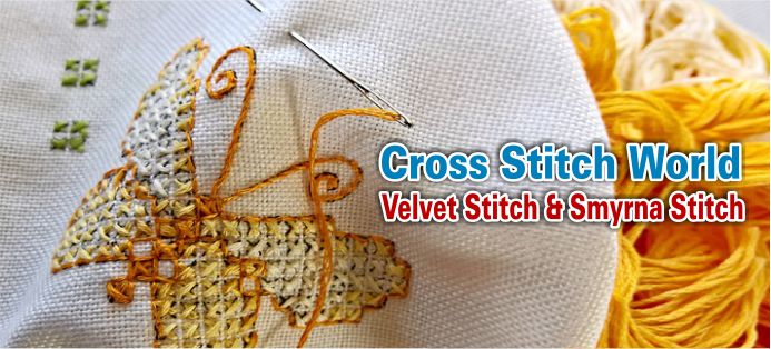 Cross Stitch World – Velvet Stitch & Smyrna Stitch 2