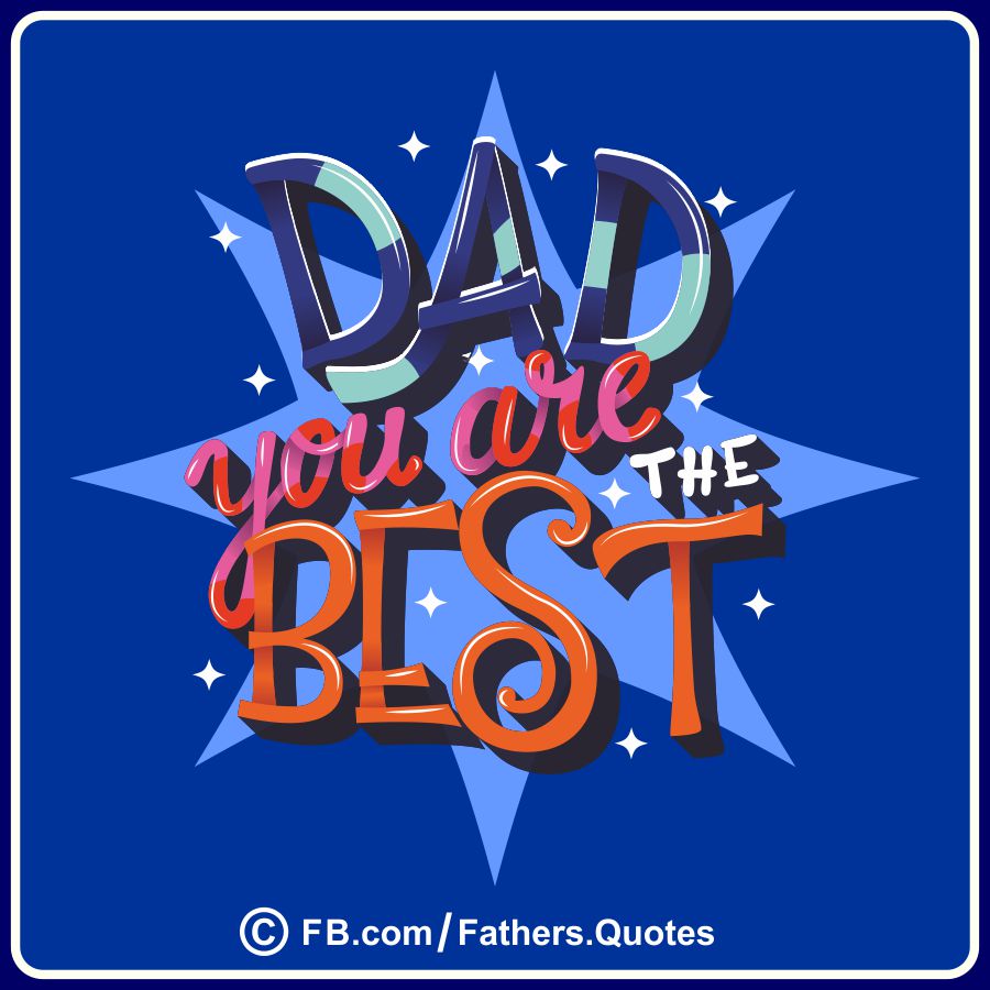 Dad Quotes, Father Sayings
