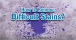 Remove Difficult Stains