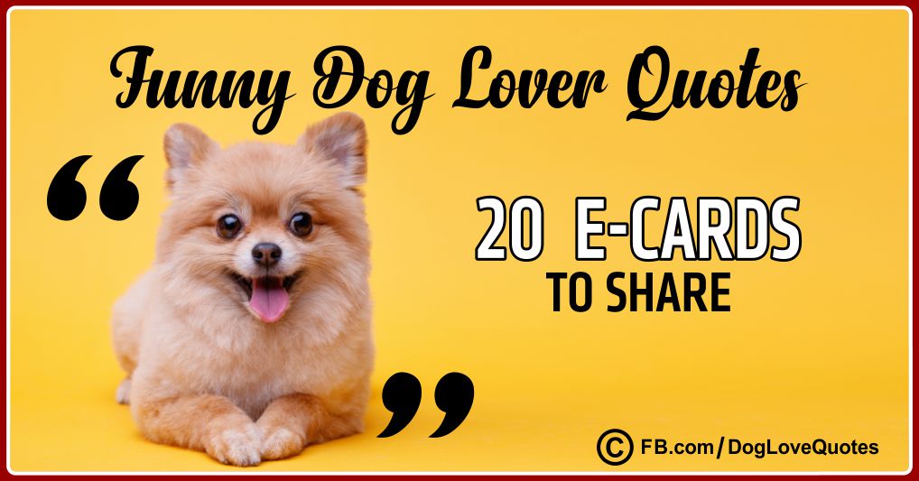 Funny Dog Lover Quotes
