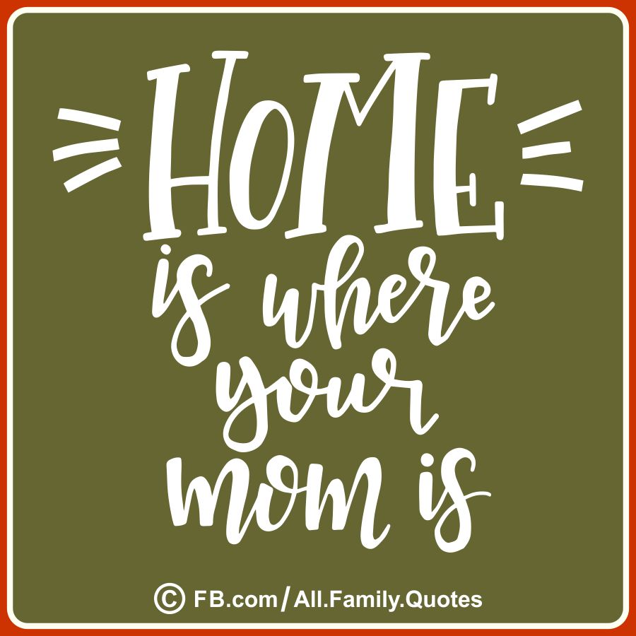 Home and Family Quotes 11