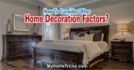 Other Home Decoration Factors