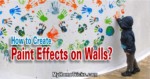 Paint Effects for Walls Interior