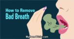 Remove Bad Breath