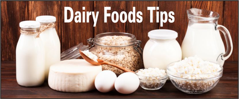 Simple and Easy Dairy Foods Tips