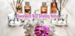 For Sweet And Nice Smelling Home